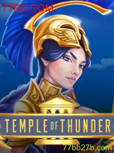 Desvendando TempleofThunder: Uma Aventura Épica com 77BB.COM