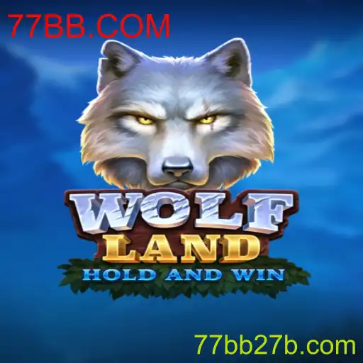 Descubra o Mundo Emocionante de WolfLand no 77BB.COM