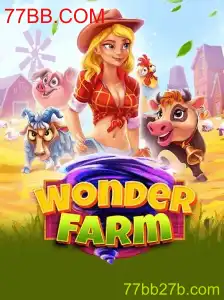Explorando o Mundo de WonderFarm: A Nova Sensação de 77BB.COM